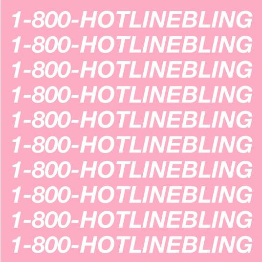 Hotline Bling