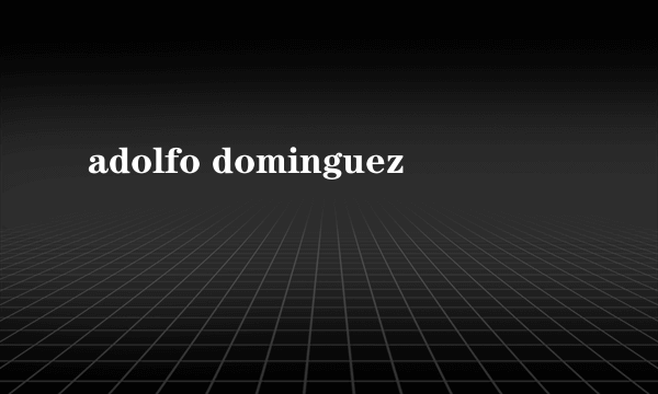 adolfo dominguez