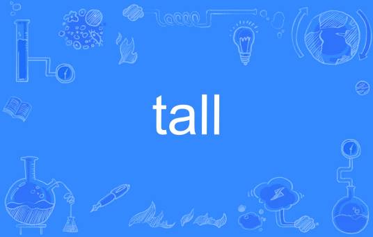 tall