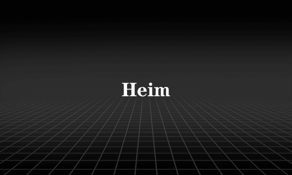 Heim