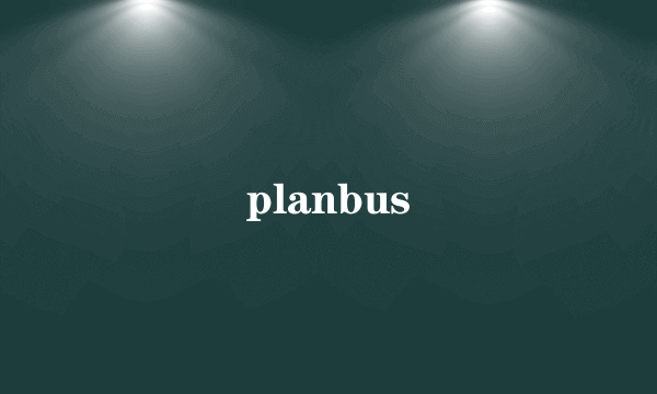 planbus