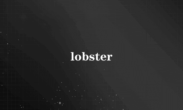 lobster