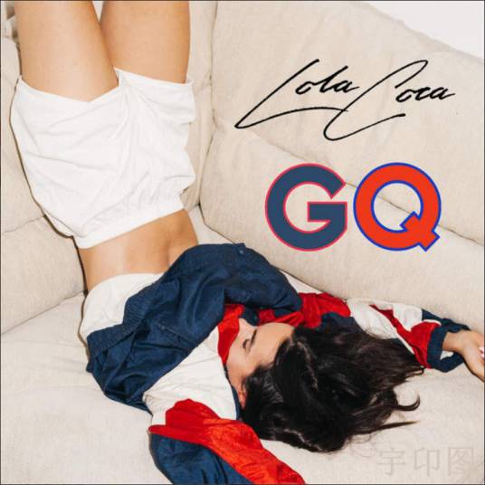 GQ（萝拉可卡(Lola Coca)演唱的歌曲）