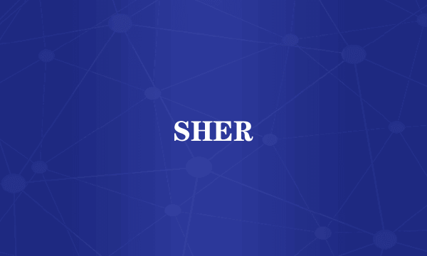 SHER