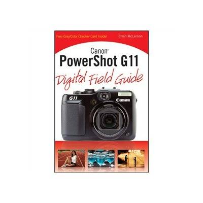 Canon PowerShot G11 Digital Field Guide