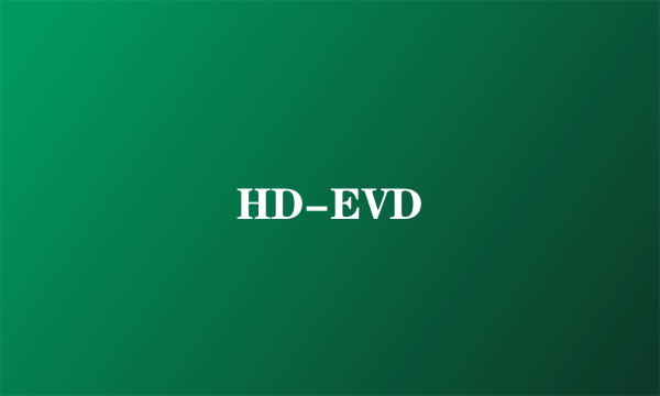 HD-EVD