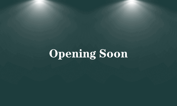 Opening Soon