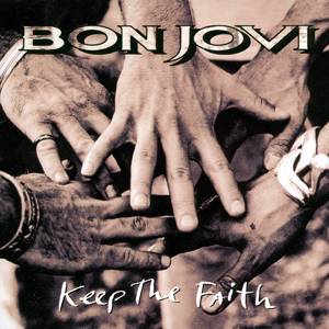 keep the faith（Bon Jovi音乐专辑）