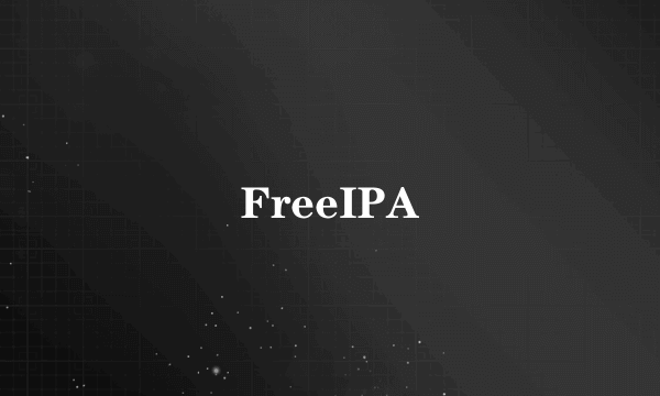 FreeIPA