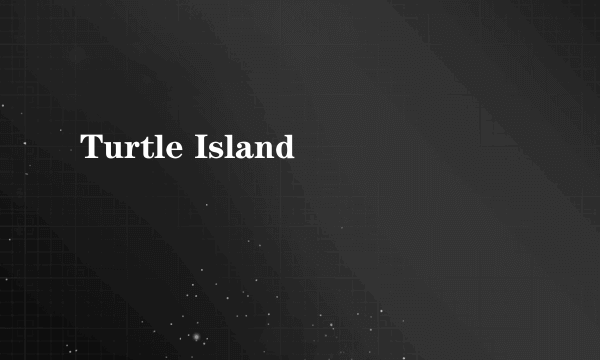 Turtle Island
