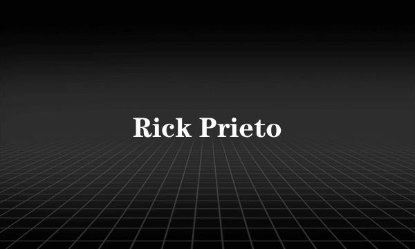 Rick Prieto