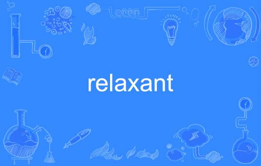 relaxant