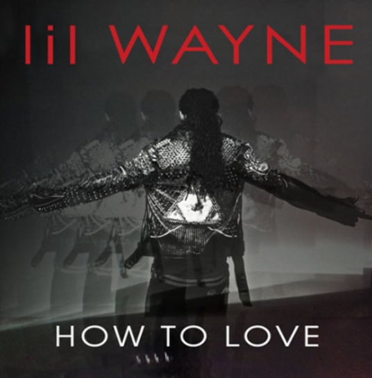 How To Love（Lil Wayne 演唱歌曲）