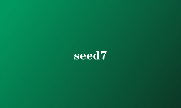 seed7