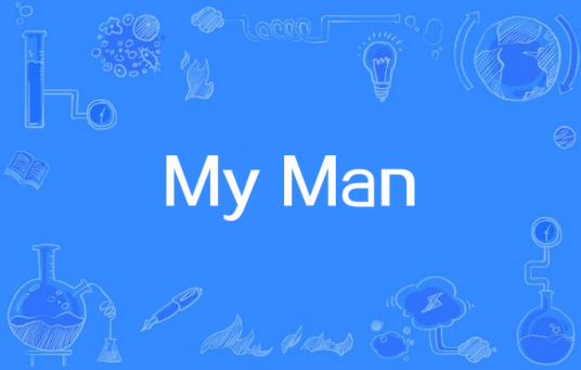 My Man