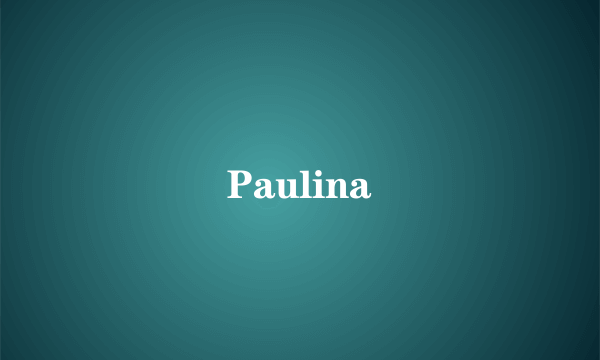 Paulina