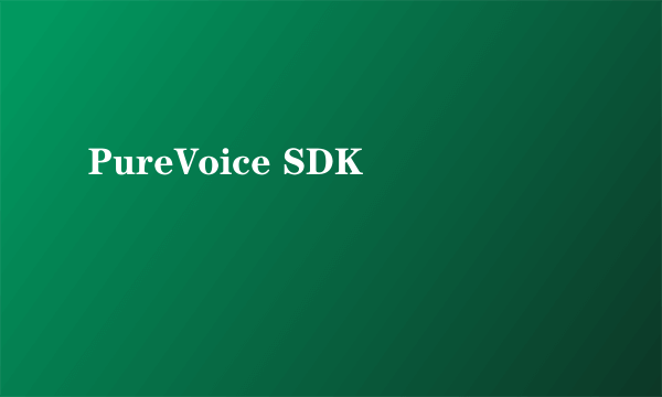 PureVoice SDK
