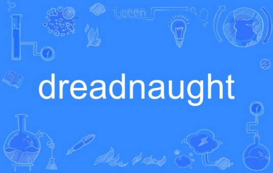 dreadnaught