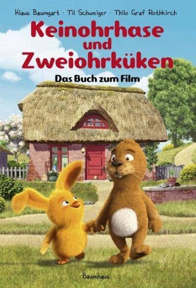 没有耳朵的兔子和两只耳朵的小鸡（德国2013年Maya Gräfin Rothkirch、蒂尔·施威格执导的动画片）