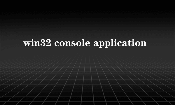 win32 console application