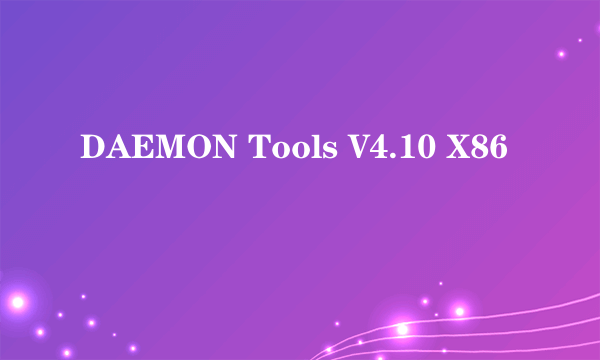 DAEMON Tools V4.10 X86