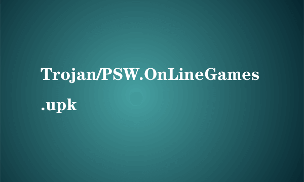 Trojan/PSW.OnLineGames.upk
