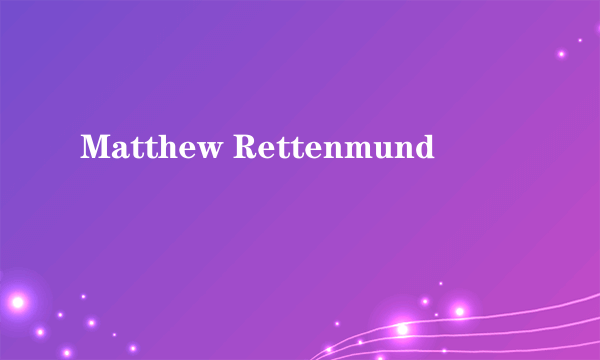 Matthew Rettenmund