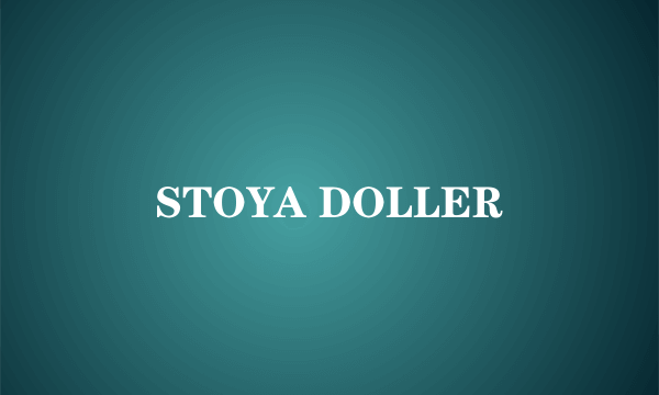STOYA DOLLER