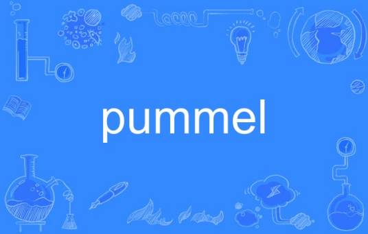 pummel