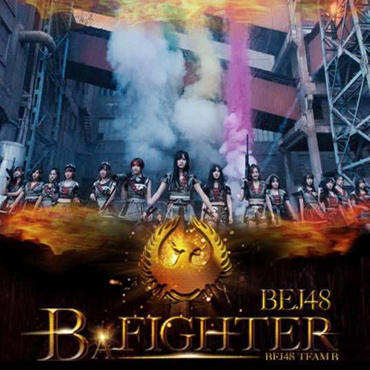 show（BEJ48《B A FIGHTER》公演曲目）