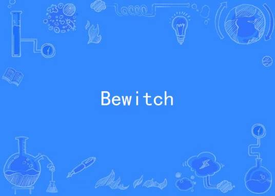 Bewitch