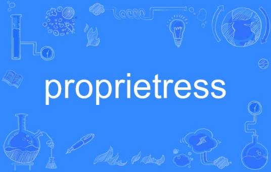 proprietress