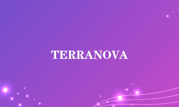 TERRANOVA