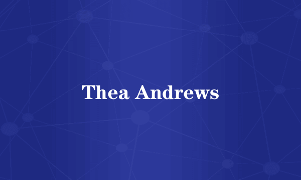 Thea Andrews