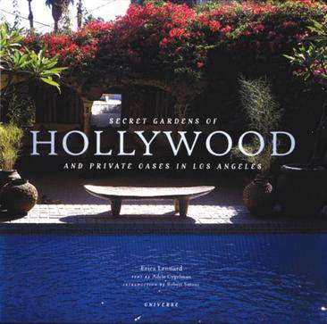 好莱坞秘密花园 Secret Gardens of Hollywood
