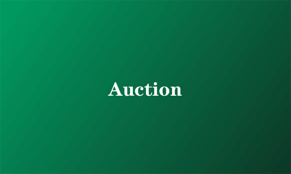 Auction