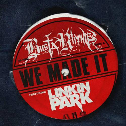 we made it（Linkin Park演唱的歌曲）