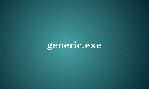 generic.exe