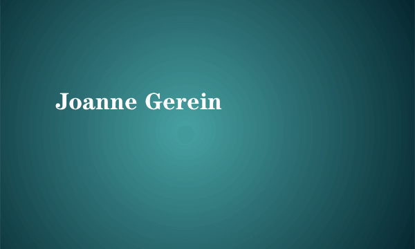 Joanne Gerein