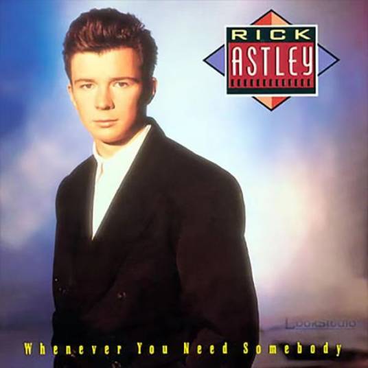 Never Gonna Give You Up（瑞克·艾斯利演唱的歌曲）