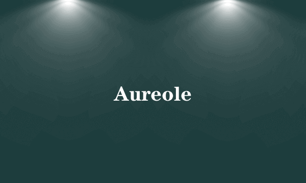 Aureole