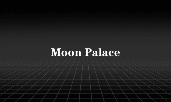 Moon Palace