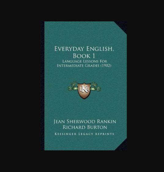 Everyday English, Book 1（Rankin, Jean Sherwood创作的图书）