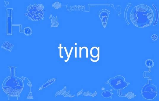 tying