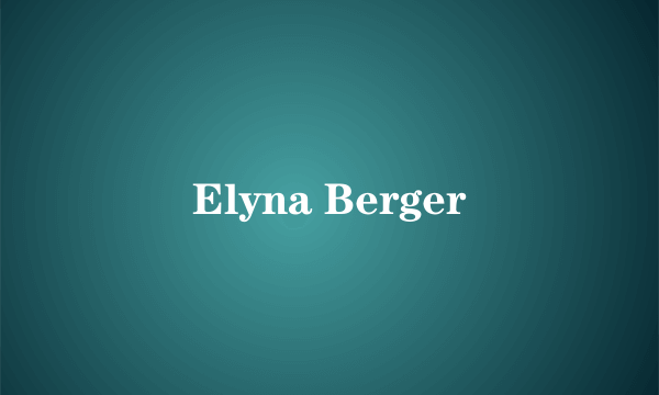 Elyna Berger