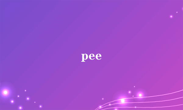 pee
