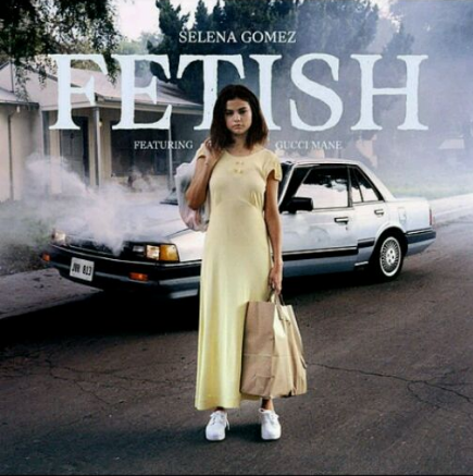 fetish（赛琳娜·戈麦斯、古驰·马讷合作单曲）