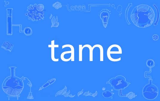 tame