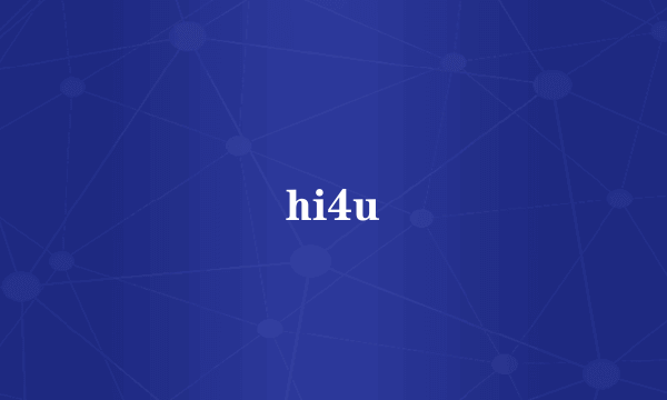 hi4u