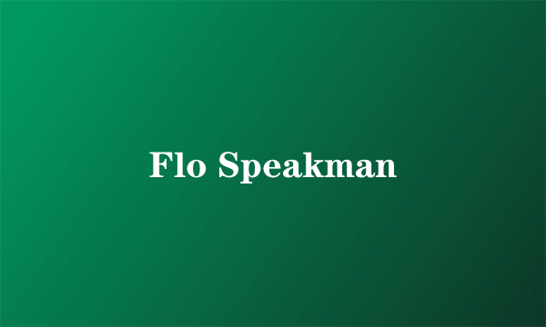 Flo Speakman